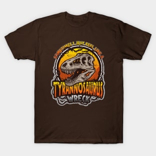 Tyrannosaurus Wreck T-Shirt